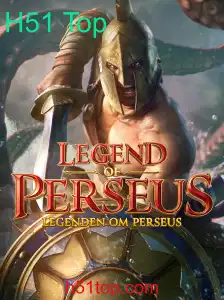 LegendofPerseus: Uma Jornada Épica com o H51 Top