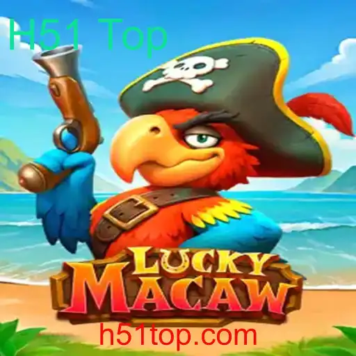 Entre na Aventura com LuckyMacaw: O Jogo do Momento com H51 Top